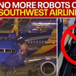 Southwest Airlines adds robot ban after viral Love Field flight