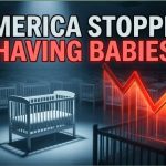 America’s Kids Vanish — South Surges! The Empty Cradle: America's Birth Rate Crisis